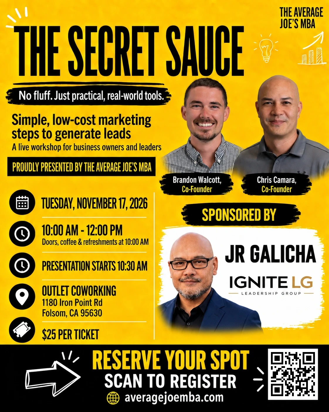 The Secret Sauce poster, Tuesday, November 17, 2026, Folsom, CA, sponsored by JR Galicha (Ignite LG)